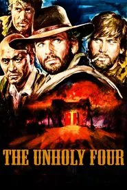 The Unholy Four movie poster