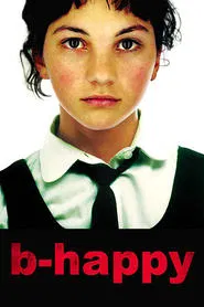 B-Happy movie poster