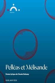 Pelléas et Mélisande - Genève movie poster