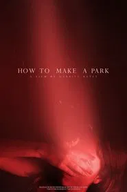 How to make a Park movie poster
