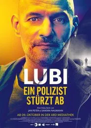 Lubi – Ein Polizist stürzt ab movie poster