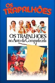 Poster do filme Os Trapalhões no Auto da Compadecida