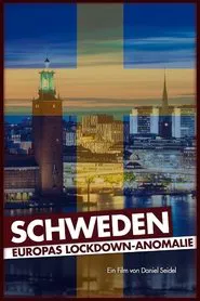 Schweden - Europas Lockdown-Anomalie movie poster