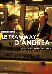 Andreea și Tramvaiul movie poster