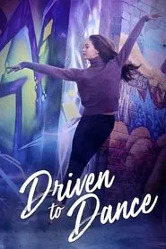 Driven to Dance movie poster