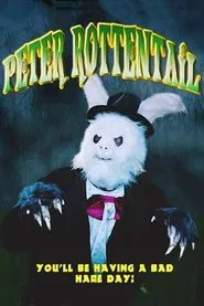 Peter Rottentail movie poster