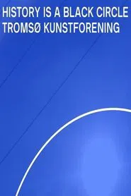 History is a Black Circle movie poster