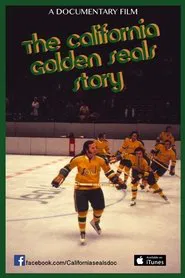 The California Golden Seals Story movie poster