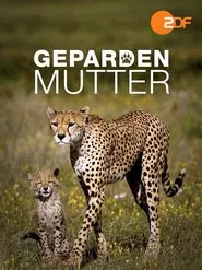 Gepardenmutter movie poster