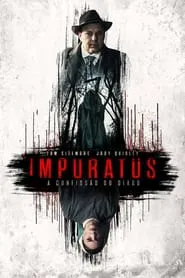 Poster do filme Impuratus: A Confissão do Diabo