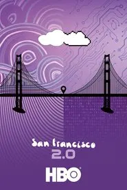 San Francisco 2.0 movie poster