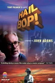Hail Bop! A Portrait of John Adams movie poster