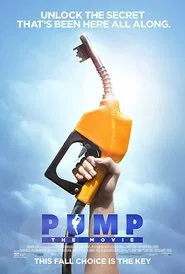 Poster do filme Pump – Histórias do petróleo