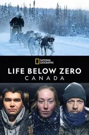Life Below Zero: Northern Territories tv show poster