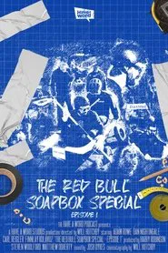 Have A Word: The Red Bull Soapbox Special - Episode 1 movie poster