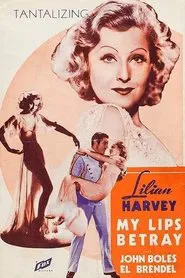 My Lips Betray movie poster