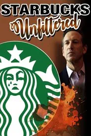 Starbucks Unfiltered movie poster
