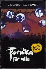 Die Fantastischen Vier - Fornika für alle movie poster