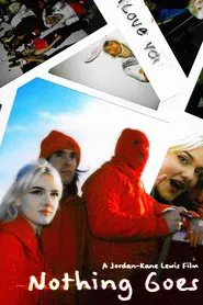 Poster do filme Nothing Goes