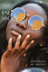 Poster do filme Everything We Wanted