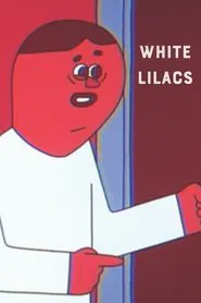 White Lilacs movie poster