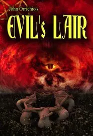 Evil's Lair movie poster