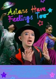 Asians Have Feelings Too movie poster