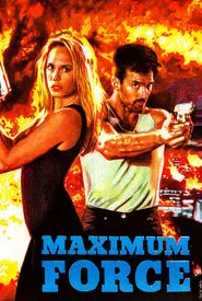 Maximum Force movie poster