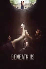 Beneath Us movie poster
