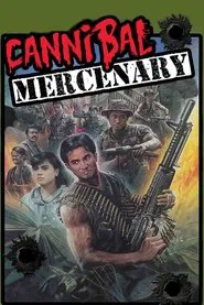 Poster do filme Cannibal Mercenary