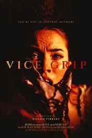 Vice Grip movie poster