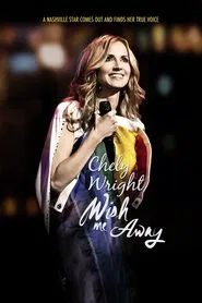 Chely Wright: Wish Me Away movie poster