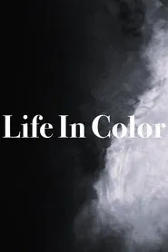Poster do filme Life In Color