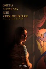 Cracks run through this multicolored glass movie poster