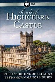 Secrets of Highclere Castle movie poster