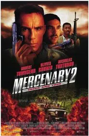 Mercenary II: Thick & Thin movie poster