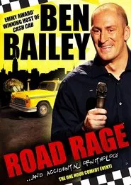 Ben Bailey: Road Rage movie poster