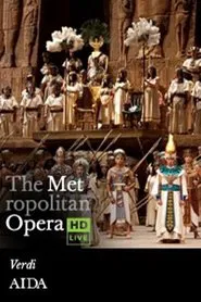 The Metropolitan Opera: Aida movie poster