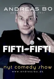 Andreas Bo: Fifti-Fifti movie poster