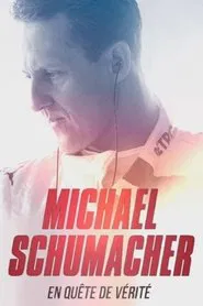 Michael Schumacher : en quête de vérité movie poster