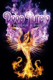 Deep Purple: Phoenix Rising movie poster
