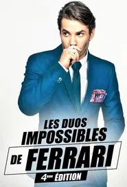 Les duos impossibles de Jérémy Ferrari : 4ème édition movie poster
