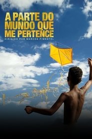 Poster do filme The Part of the World That Belongs to Me
