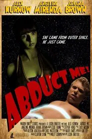 Abduct Me! movie poster
