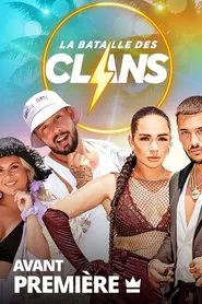 La bataille des clans tv show poster