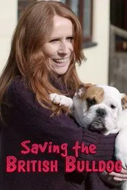 Saving the British Bulldog movie poster