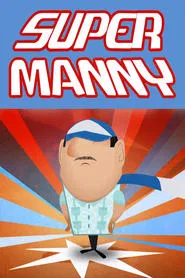 Super Manny movie poster