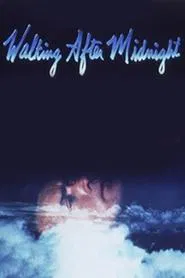 Walking After Midnight movie poster