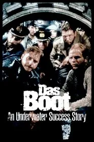 Das Boot Revisited: An Underwater Success Story movie poster