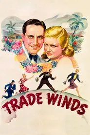 Trade Winds movie poster